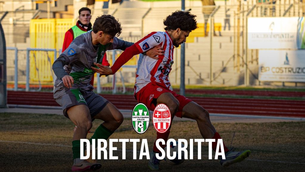 Castelfidardo-Maceratese: CRONACA LIVE